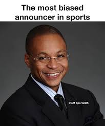 This man is not only the worst announcer in sports he is also the most  biased against Michigan and does not understand rivalries