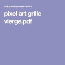 Pixel Art Grille Vierge Pdf Pixel Art Vierge Grille Pixel Art Pixel Art