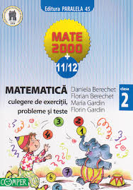 Exercińii şi probleme pentru recapitularea şi aprofundarea cunoştinńelor şi deprinderilor dobândite în clasa i. Matematica Culegere De Exercitii Probleme Si Teste Pentru Clasa A Ii A