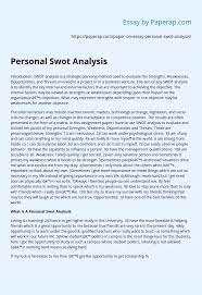 Describe how a swot analysis can be applied to your professional and personal situation. Personal Swot Analysis Essay Example