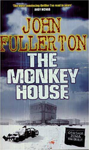 The Monkey House by John Fullerton | Goodreads