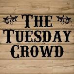 The Tuesday Crowd @ Left Field New Riegel