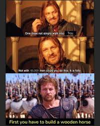 One does not simply tells their sister she's ugly. A Troy Meme A Day Day 142 Day 2 Of Lotr Week Sean Bean Gets Around Troymemes