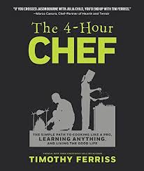 The 4 Hour Chef The Simple Path To Cooking Like A Pro L Meta Learning How To Memorize Things Recipe Book
