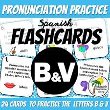 V (or v) is called v chica (little v) and is pronounced like the word bay. Spanish Alphabet Pronunciation Practice Flash Cards Letters Bv Tpt