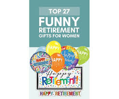 Buying a retirement gift for a woman can be tough, how do you find something to give for a lady i have created this list of best retirement gifts for women by keeping in mind the new path that is. 25 Funny Retirement Gifts For Women To Crack Her Up 2020