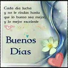 Pin De Mayra Burgos En Buenos Dias Buenas Noches Mensajes De Buenos Dias Saludos De Buenos Dias Frases Bonitas De Buenos Dias