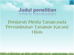 Pola pertumbuhan ikan pari kodok berupa allometrik negatif dengan persamaan pertumbuhan w = 9,305l0,658. Penelitian Pengaruh Media Tanam Pada Pertumbuhan Tanaman Kacang Hijau Ppt Download