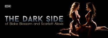 The Dark Side of Blake Blossom and Scarlett Alexis VR Porn Video: 8K, 4K,  Full HD and 180360 POV | VR Bangers