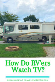 I have also added quotes that illustrate how a tv, the tv and tv (without the article). How To Watch Tv In An Rv 4 Options In 2021 Fifth Wheel Living Rv Rv Tv