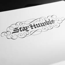Seblester Types Of Lettering Typography Inspiration Humble Tattoo