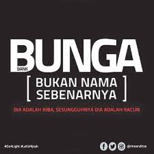 Ketika nabi muhammad saw mengatakan bilal ini adalah inti dari riba. Bunga Bank Racun Kata Kata Kutipan Agama Kutipan Terbaik