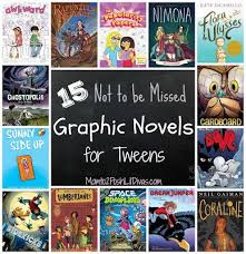 15 Graphic Novels For Tweens 9 12 Yr Olds Not To Be Missed Graphic Novel Novels Book Review Blogs