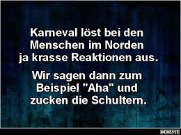 Karneval Lost Bei Den Menschen Im Norden Ja Krasse Lustige Bilder Spruche Witze Echt Lustig Lustig Sarkastisch Witze Lustig