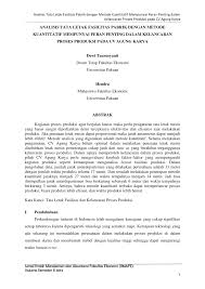 Pada pengelolaan dan pencarian arsip sp2d, sering ditemukan kendala karena tidak adanya catatan mengenai letak arsip tersebut disimpan sehingga diperlukan sebuah sistem yang dapat membantu proses tersebut. Pdf Analisis Tata Letak Fasilitas Pabrik Dengan Metode Kuantitatif Mempunyai Peran Penting Dalam Kelancaran Proses Produksi Pada Cv Agung Karya