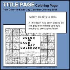 Scale to print your pages larger so you can color with. Title Page Coloring Page From Color In Each Day Calendar Undated Current Free
