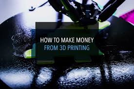 As 3d printing is becoming popular, many people are striking a fortune and making it big in the industry. How To Make Money With 3d Printing