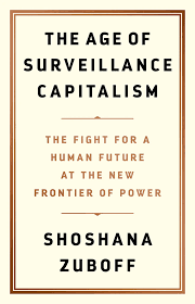 A Fundamentally Illegitimate Choice Shoshana Zuboff On The Age Of Surveillance Capitalism In 2020 Capitalism Good Books Book Club