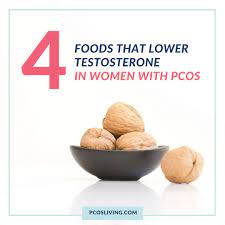 4 Foods That Lower Testosterone In Women With Pcos Pcos Living