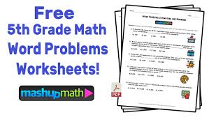 1st grade math worksheets arranged according to grade 1 topics. 5th Grade Math Word Problems Free Worksheets With Answers Mashup Math