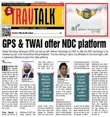 Travtalk Global Panorama Showcase Has Tied Up With Airlines Technology By Twai To Offer Ndc New Distribution Capab Travel Technology Travel Trade Technology