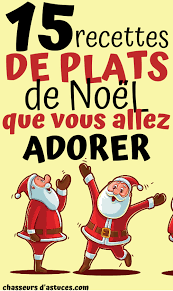15 Recettes De Plats De Noel Que Vous Allez Adorer Plat Noel Recette De Plat Recette