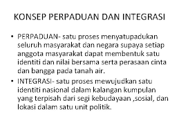 Lantas apa sih arti dari integrasi? Bab 1 Konsep Asas Hubungan Etnik Objektif Menyedari