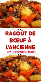 Ragout De Bœuf A L Ancienne En 2020 Ragout De Boeuf Recettes De Cuisine Recette Plat Familial