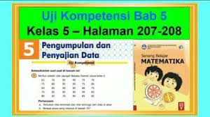 Check spelling or type a new query. Uji Kompetensi Pengumpulan Data Hal 207 Senang Belajar Matematika Kelas 5 Bab 5 Youtube