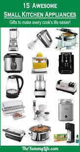 15 Awesome Small Kitchen Appliances For Your Own Wish List Or As A Gift Guide For Others Th Kitchen Appliance List Kitchen Appliances Gadgets Appliance Gifts
