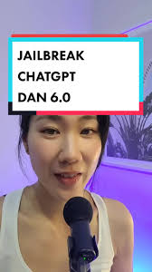 JAILBREAK CHATGPT 6.0