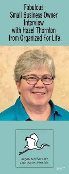 Interview featuring Hazel Thornton from Organized For Life