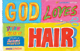 Jun 11, 2019 · 25th anniversary x mobile 300 million download campaign 06/16/2020 contact. God Loves Hair Tenth Anniversary Edition Arsenal Pulp Press