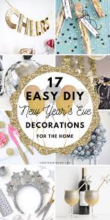 Check spelling or type a new query. 17 Easy Diy New Year S Eve Decorations