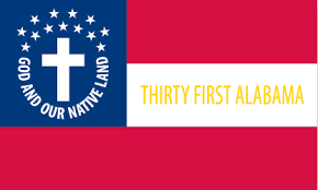 The cross actually represents the battle flag. Confederate 31st Alabama Infantry Flag American Civil War History Stronghold Nation