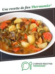 Ratatouille Thermomix Recette Recette Legumes Thermomix Recette Kefta Plats Mijotes