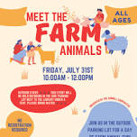 Meet the Farm Animals (All Ages)