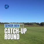 Catch Up Round — Gisborne SC