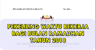 Waktu bekerja fleksi wbf 7. Pekeliling Waktu Bekerja Di Bulan Ramadhan Tahun 2018 Blog Lea Azleeya