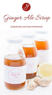 Ginger Ale Sirup Rezept Fur Eine Erfrischende Getrankegrundlage Herzelieb Rezept Ginger Ale Ginger Ale Selber Machen Sirup Rezepte