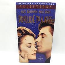 Prelude to a Kiss