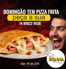 😋 DOMINGO COM PIZZA FRITA BEM RECHEADA DA 'DONNA' TEM SABOR DE 'FELIZ  SEMANA'!!! 😍 JÁ ESCOLHEU A SUA? Tem de queijo, frango, carne, vegetais,  frios, de peixe e até do seu