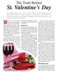 For most of these romantic people, valentine's day means spending money. The Truth Behind St Valentines Day