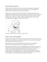 Aplikasi tanda isyarat malaysia merupakan panduan tanda isyarat kepada pengguna jalanraya di malaysia. Apa Itu Bahasa Isyarat
