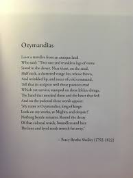 Poem Shelley S Poem Presents A Strong Thesis On The Ways In Which Power Is Portrayed And Perpetuated In Human Society Inspirational Words Words Quotes Poems