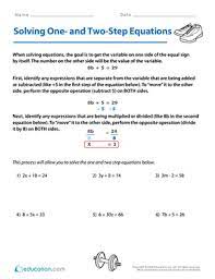 Two step math equations are algebraic problems that require you to make two moves to find the value of the unknown variable. Solving One And Two Step Equations Worksheet Education Com