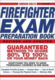 Norman Hall S Firefighter Exam Preparation Book By Norman Https Www Amazon Com Dp 1580629326 Ref Cm Sw R Pi Dp U X Firefighter Exam Exam Preparation Exam