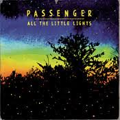 All The Little Lights Mp3 Song Download All The Little Lights All The Little Lights Song By Passenger On Gaana Com