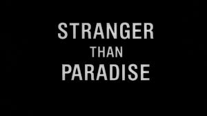 Stranger Than Paradise Blu-ray - John Lurie