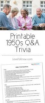 Community contributor can you beat your friends at this quiz? 50s Trivia Printable Questions And Answers Lovetoknow Free Trivia Trivia Questions And Answers Trivia For Seniors